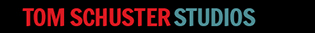 TOM SCHUSTER STUDIOS